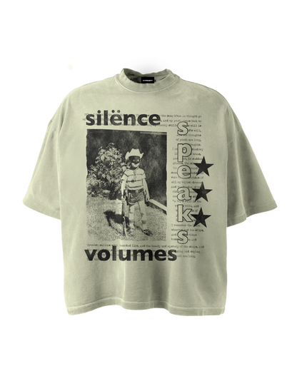 'SILENCE SPEAKS VOLUMES' GRAPHIC TEE
